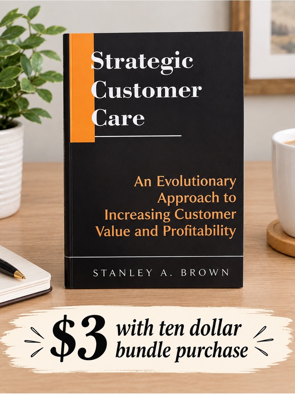 Brown Strategic Customer Care Book